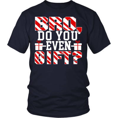 Spartan Mart - T-shirt; Bro Do You Even Gift Mens Apparel