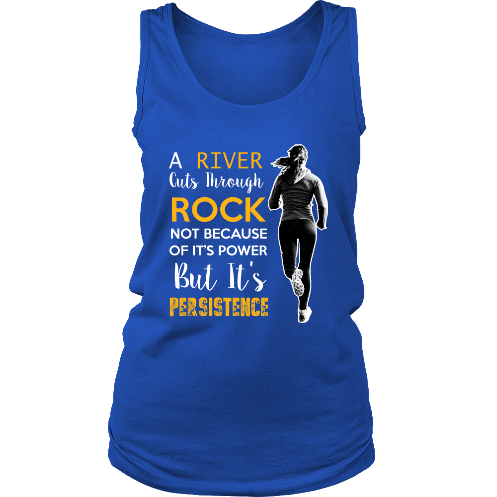 Spartan Mart - T-shirt; A River Cuts Through Rock Not Because Of It’s Power But It’s Persistence (Dark) Women's Apparel