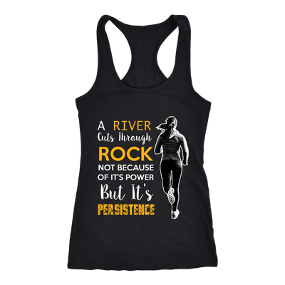 Spartan Mart - T-shirt; A River Cuts Through Rock Not Because Of It’s Power But It’s Persistence (Dark) Women's Apparel