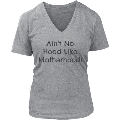Spartan Mart - T-shirt; AIN'T NO HOOD LIKE MOTHERHOOD - SWEATSHIRT, HOODIE, V-NECK T