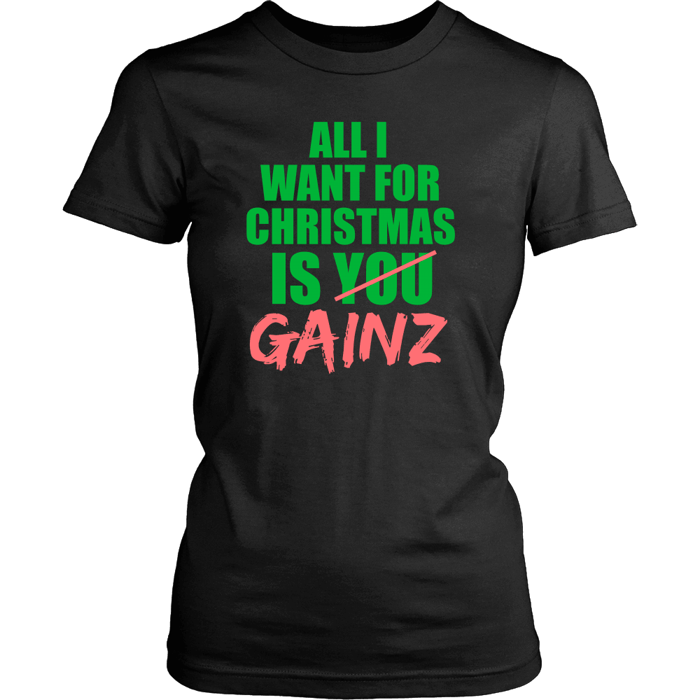 Spartan Mart - T-shirt; All I Want For Christmas Is GAINZ