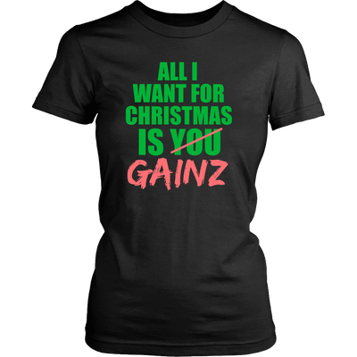 Spartan Mart - T-shirt; All I Want For Christmas Is GAINZ