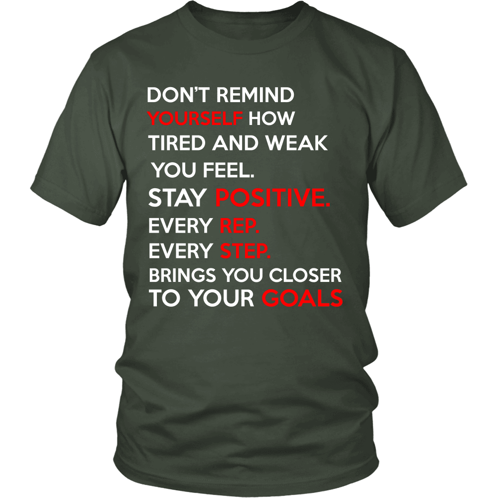 Spartan Mart - T-shirt; Don’t Remind Yourself How Tired and Weak You Feel (Dark) Men's Apparel