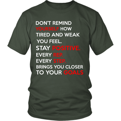 Spartan Mart - T-shirt; Don’t Remind Yourself How Tired and Weak You Feel (Dark) Men's Apparel