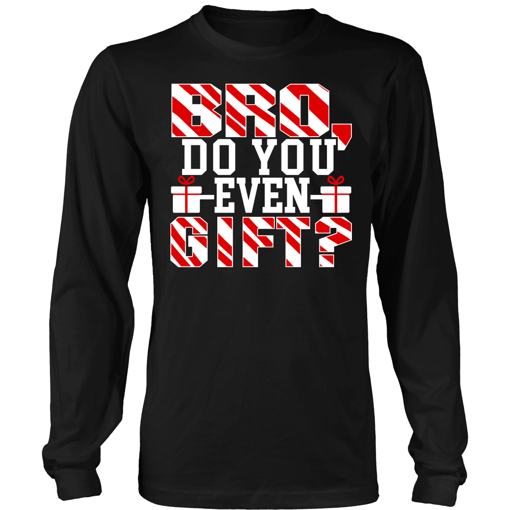 Spartan Mart - T-shirt; Bro Do You Even Gift Mens Apparel