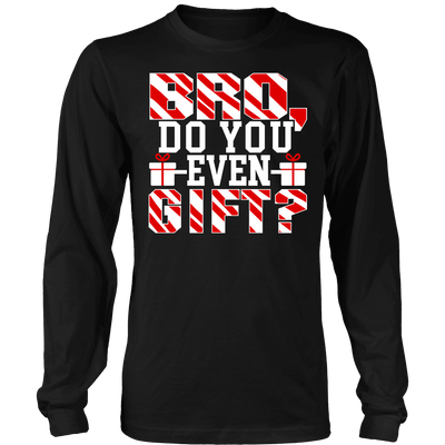 Spartan Mart - T-shirt; Bro Do You Even Gift Mens Apparel