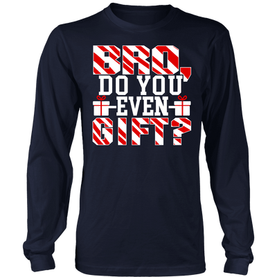 Spartan Mart - T-shirt; Bro Do You Even Gift Mens Apparel