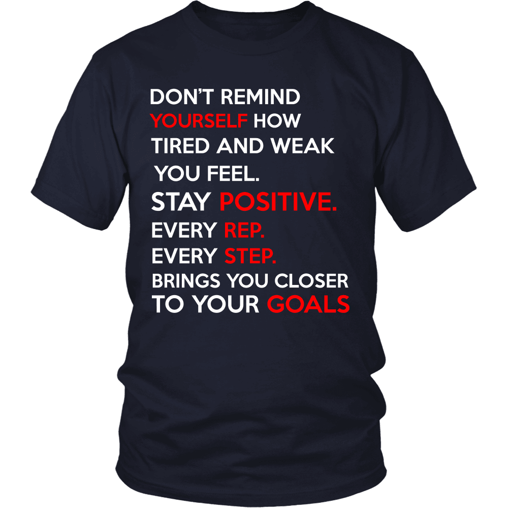 Spartan Mart - T-shirt; Don’t Remind Yourself How Tired and Weak You Feel (Dark) Men's Apparel