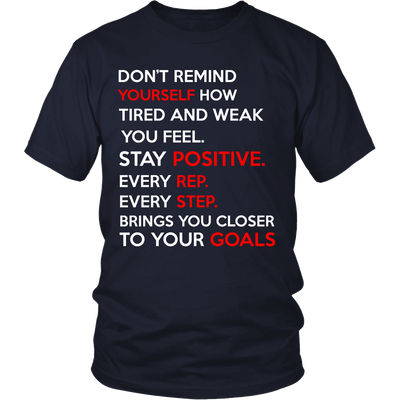 Spartan Mart - T-shirt; Don’t Remind Yourself How Tired and Weak You Feel (Dark) Men's Apparel