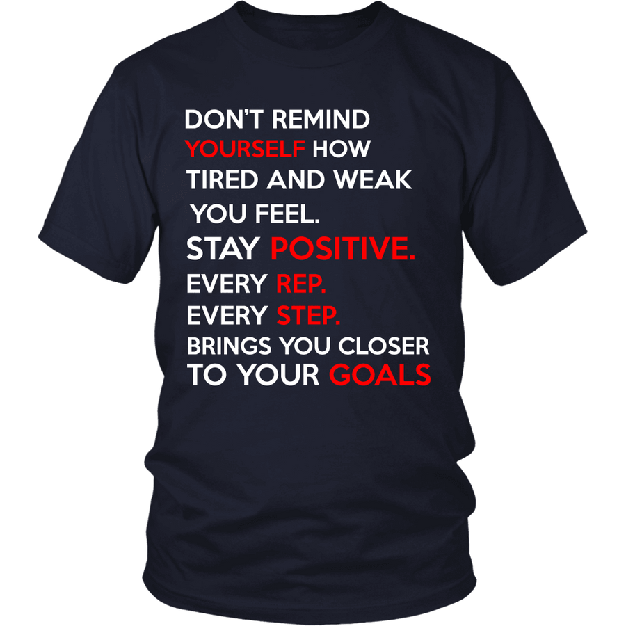 Spartan Mart - T-shirt; Don’t Remind Yourself How Tired and Weak You Feel (Dark) Men's Apparel