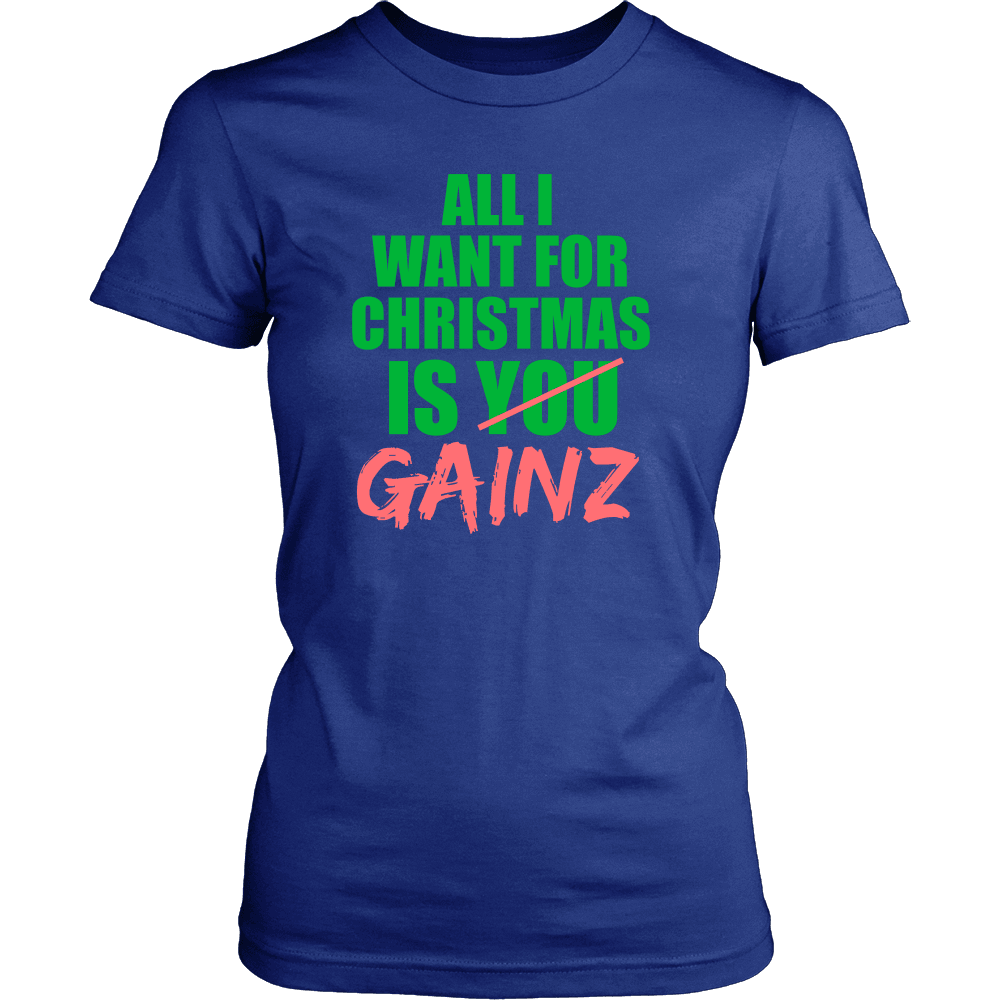 Spartan Mart - T-shirt; All I Want For Christmas Is GAINZ