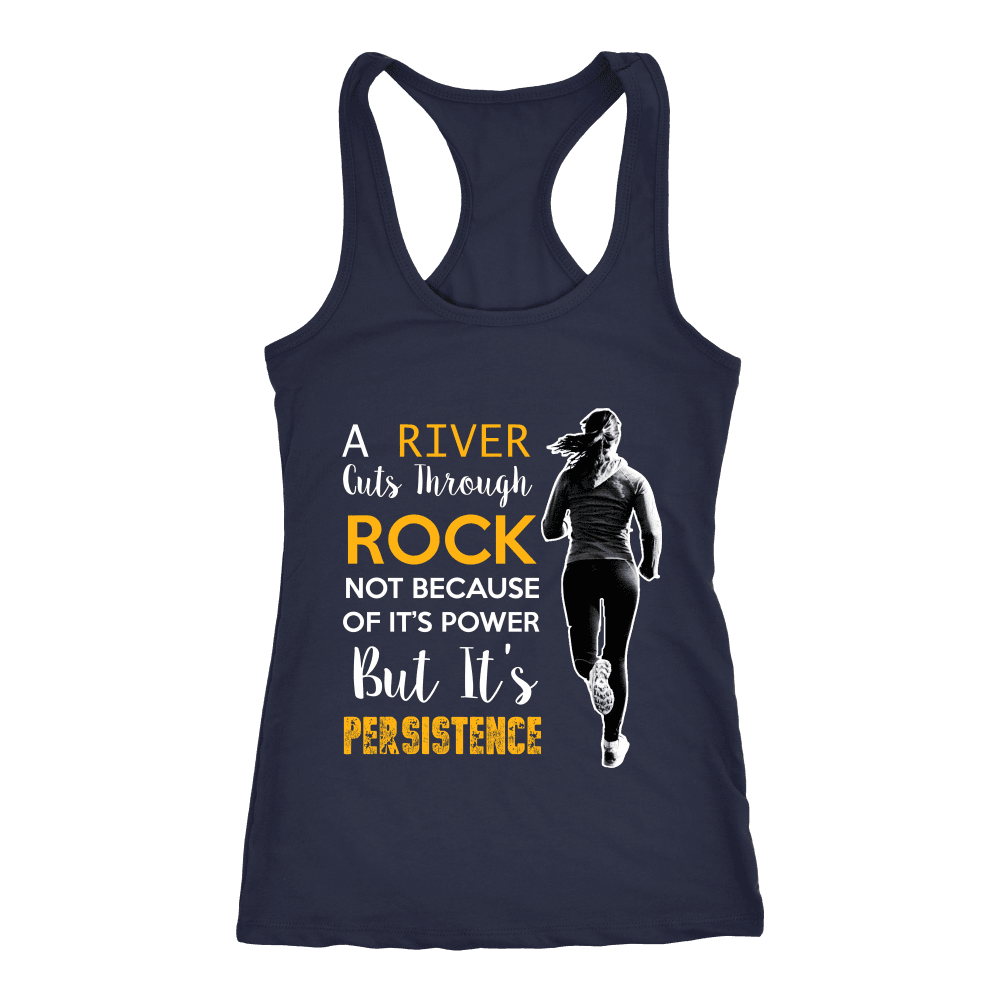 Spartan Mart - T-shirt; A River Cuts Through Rock Not Because Of It’s Power But It’s Persistence (Dark) Women's Apparel