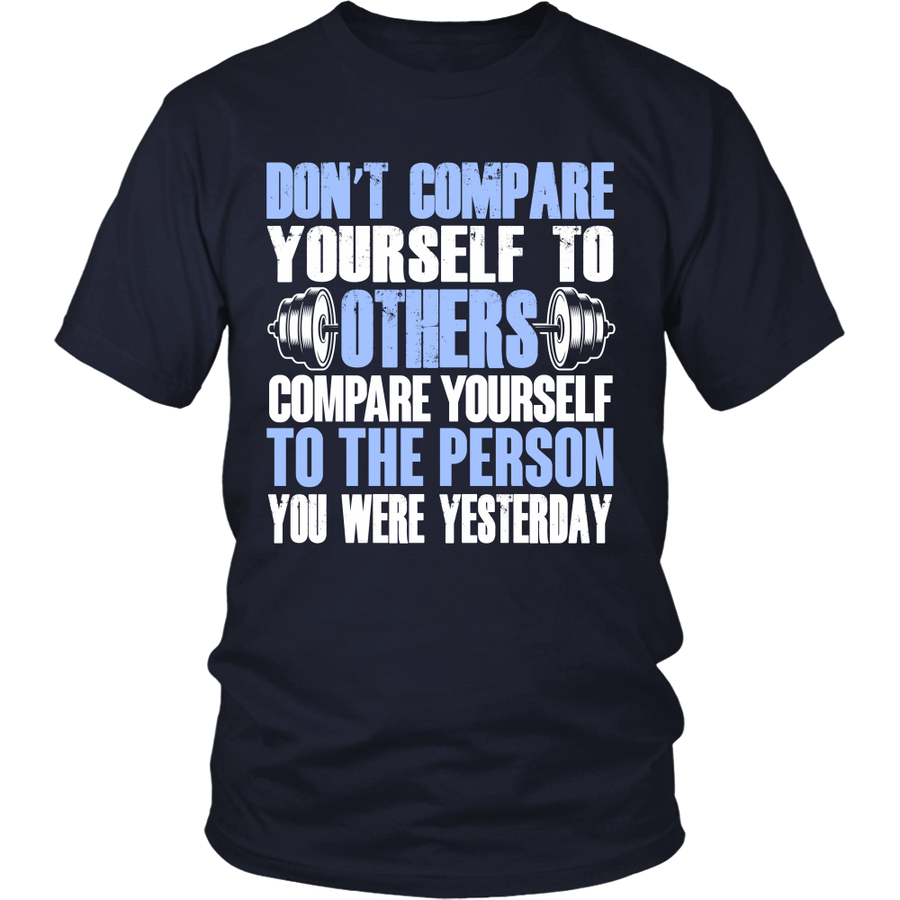 Spartan Mart - T-shirt; Don't Compare Yourself To Others Men's Apparel