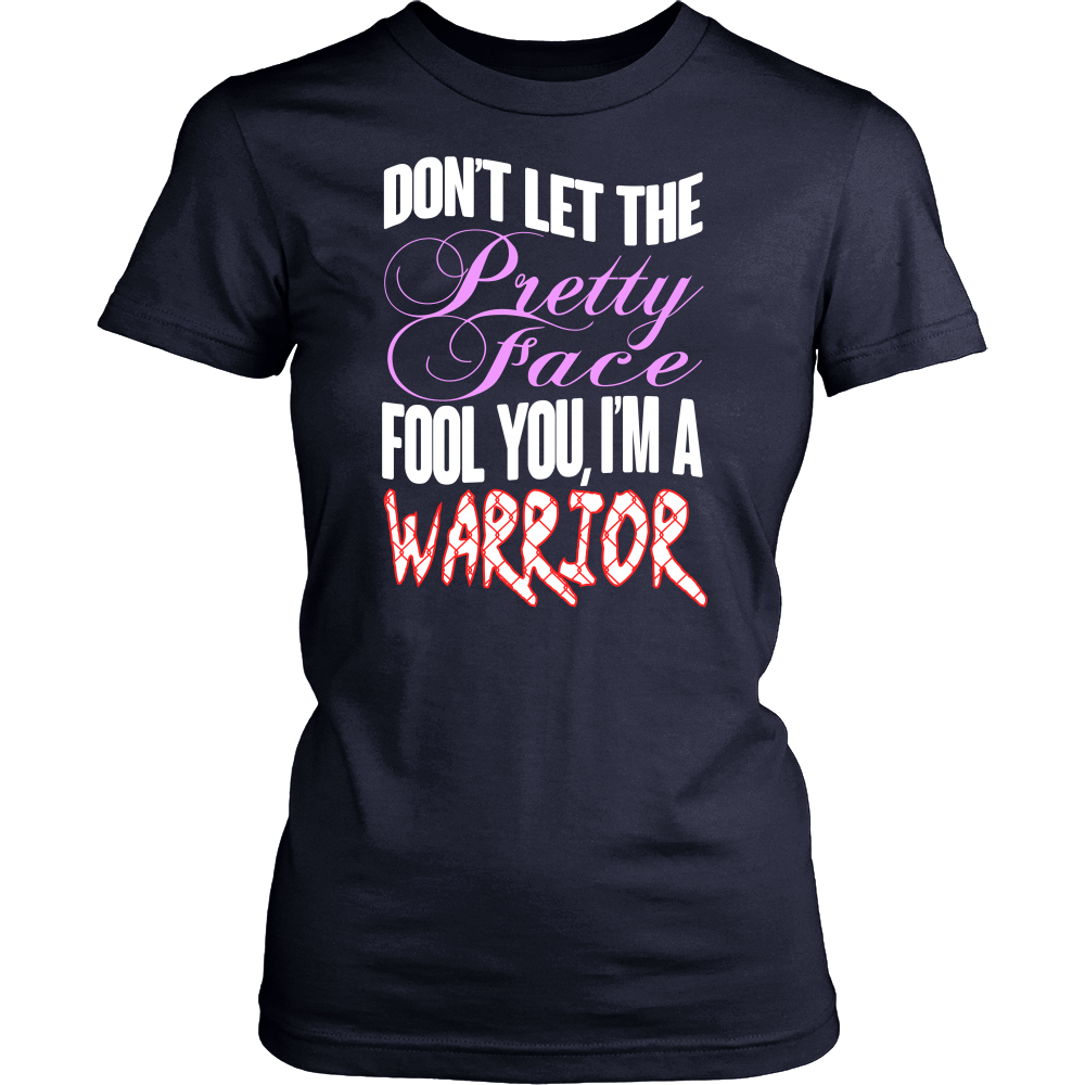 Spartan Mart - T-shirt; Don't Let The Pretty Face Fool You, I'm A Warrior Women's Apparel