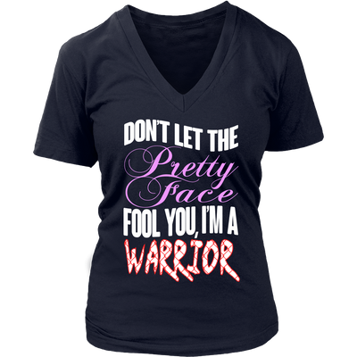 Spartan Mart - T-shirt; Don't Let The Pretty Face Fool You, I'm A Warrior Women's Apparel