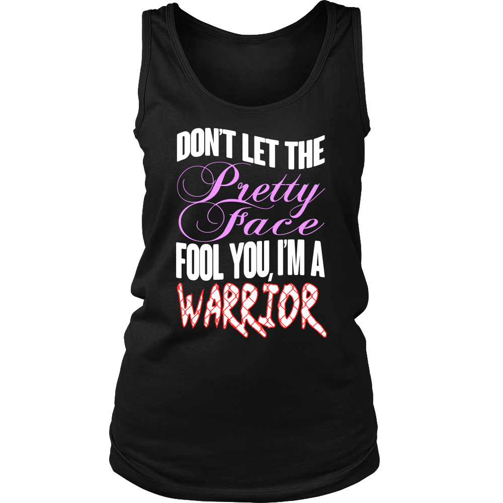 Spartan Mart - T-shirt; Don't Let The Pretty Face Fool You, I'm A Warrior Women's Apparel