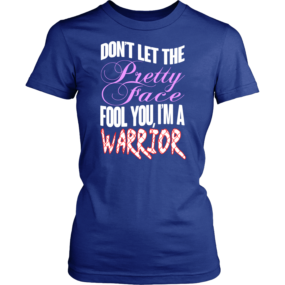 Spartan Mart - T-shirt; Don't Let The Pretty Face Fool You, I'm A Warrior Women's Apparel