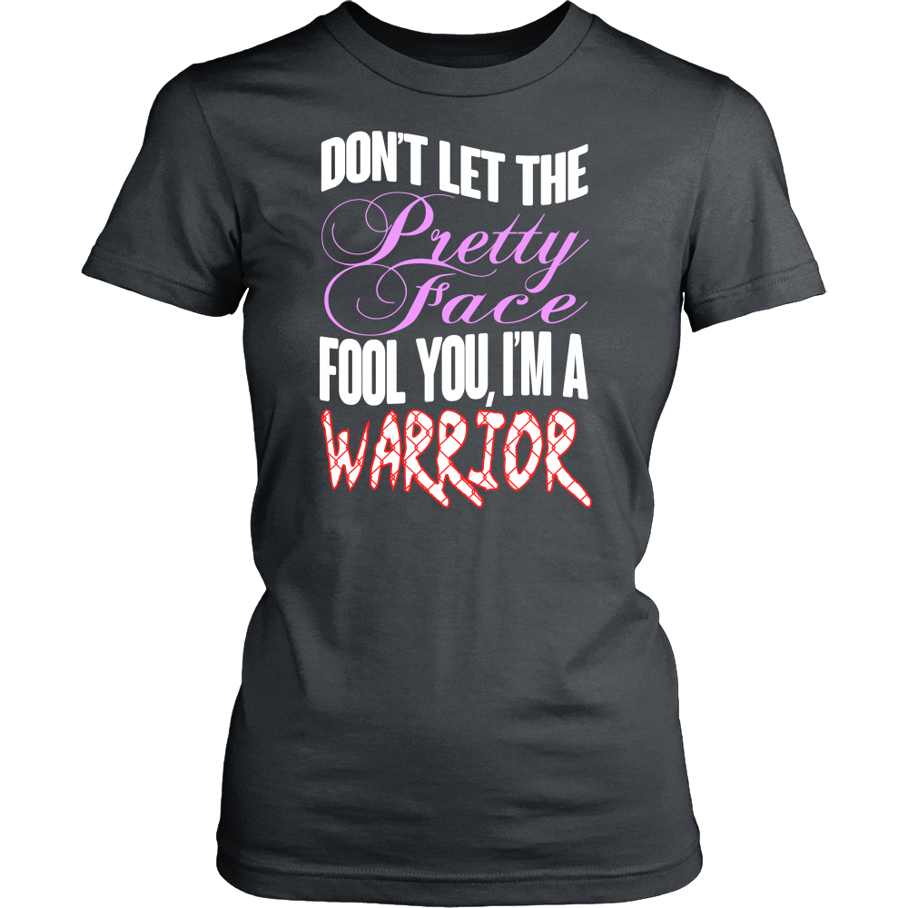 Spartan Mart - T-shirt; Don't Let The Pretty Face Fool You, I'm A Warrior Women's Apparel