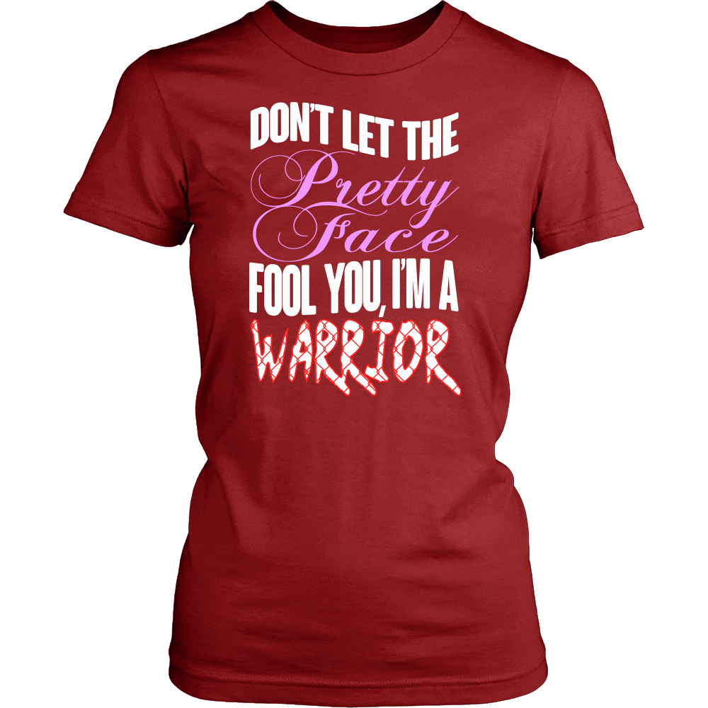 Spartan Mart - T-shirt; Don't Let The Pretty Face Fool You, I'm A Warrior Women's Apparel