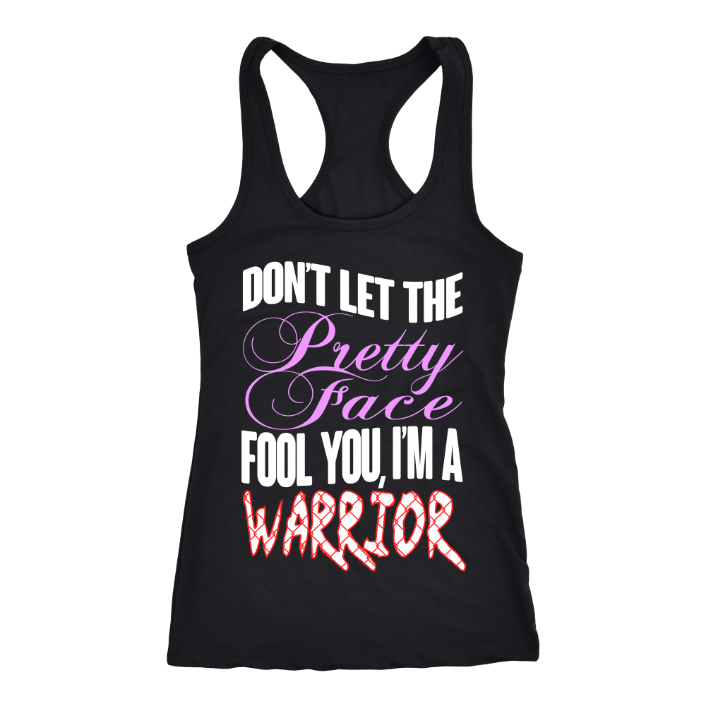 Spartan Mart - T-shirt; Don't Let The Pretty Face Fool You, I'm A Warrior Women's Apparel