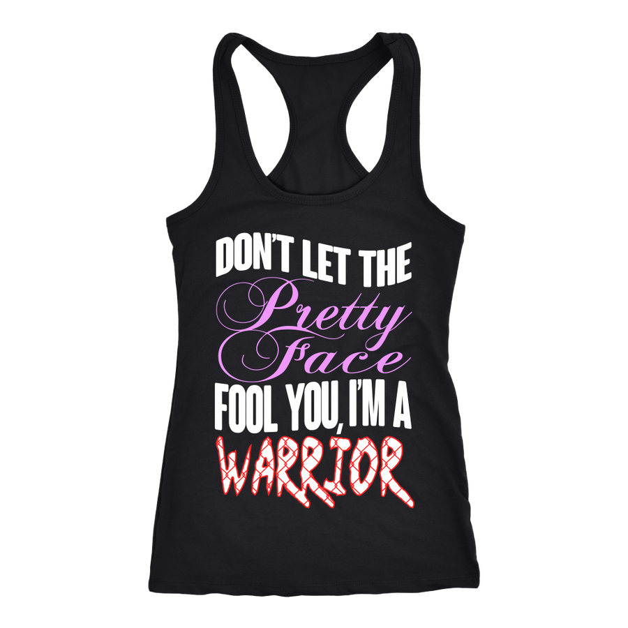 Spartan Mart - T-shirt; Don't Let The Pretty Face Fool You, I'm A Warrior Women's Apparel