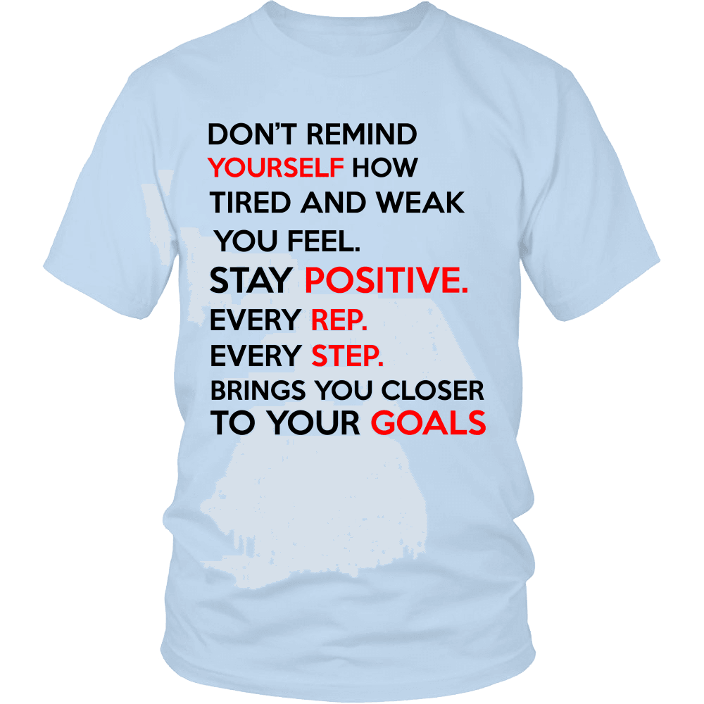 Spartan Mart - T-shirt; Don’t Remind Yourself How Tired and Weak You Feel (Light) Mixed Apparel