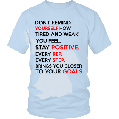 Spartan Mart - T-shirt; Don’t Remind Yourself How Tired and Weak You Feel (Light) Mixed Apparel