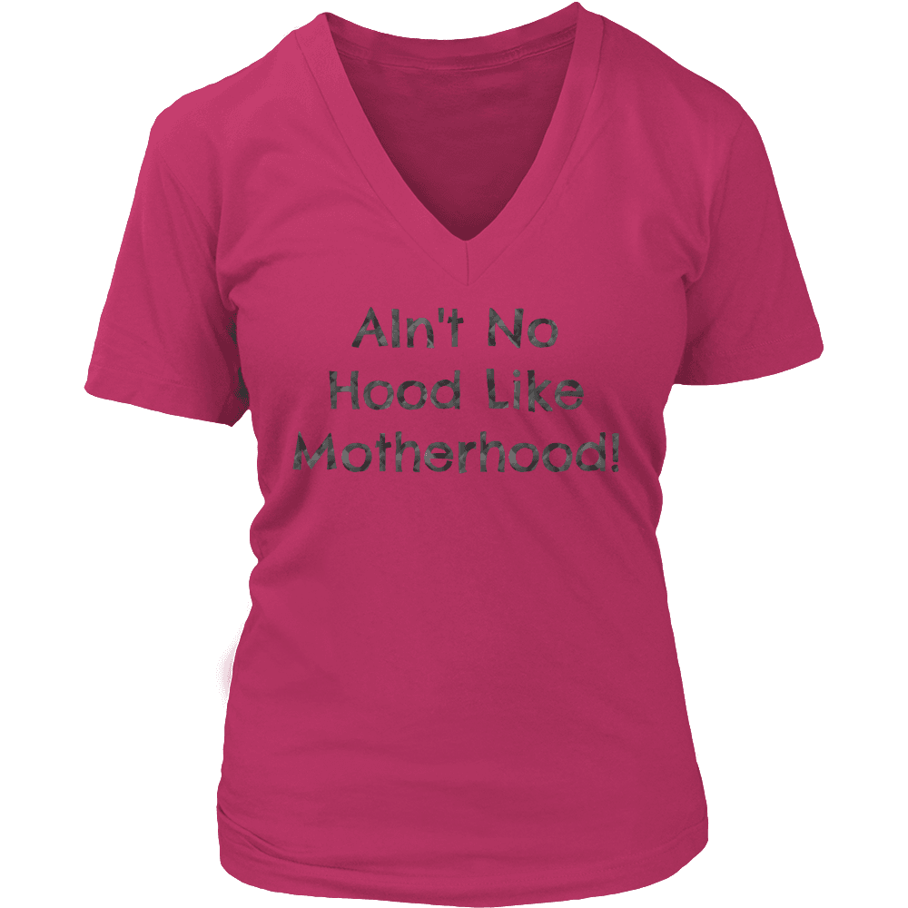Spartan Mart - T-shirt; AIN'T NO HOOD LIKE MOTHERHOOD - SWEATSHIRT, HOODIE, V-NECK T