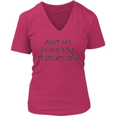 Spartan Mart - T-shirt; AIN'T NO HOOD LIKE MOTHERHOOD - SWEATSHIRT, HOODIE, V-NECK T