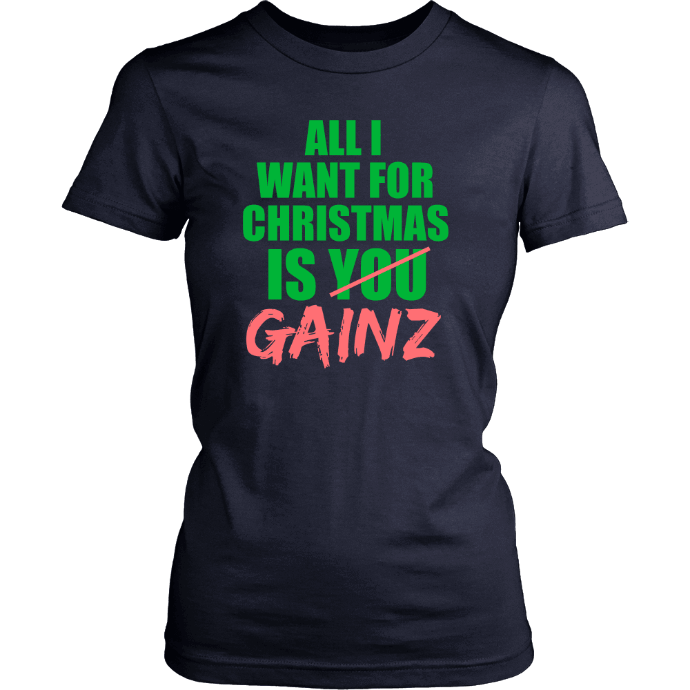 Spartan Mart - T-shirt; All I Want For Christmas Is GAINZ