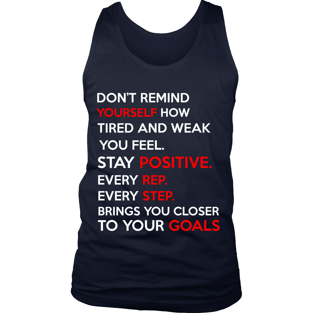 Spartan Mart - T-shirt; Don’t Remind Yourself How Tired and Weak You Feel (Dark) Men's Apparel
