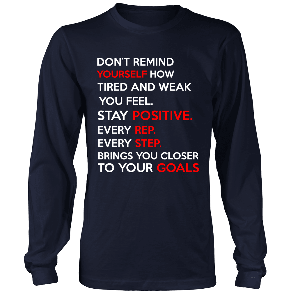 Spartan Mart - T-shirt; Don’t Remind Yourself How Tired and Weak You Feel (Dark) Men's Apparel