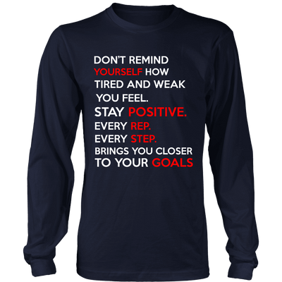 Spartan Mart - T-shirt; Don’t Remind Yourself How Tired and Weak You Feel (Dark) Men's Apparel