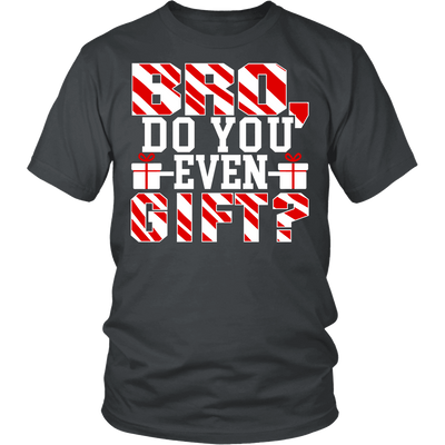 Spartan Mart - T-shirt; Bro Do You Even Gift Mens Apparel