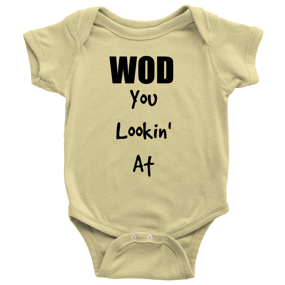 Spartan Mart - T-shirt; Baby Onesie - WOD You Lookin' At