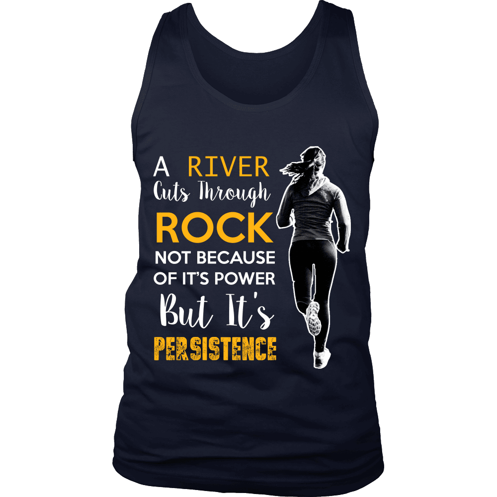 Spartan Mart - T-shirt; A River Cuts Through Rock Not Because Of It’s Power But It’s Persistence (Dark) Men's Apparel