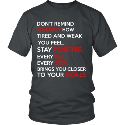 Spartan Mart - T-shirt; Don’t Remind Yourself How Tired and Weak You Feel (Dark) Men's Apparel