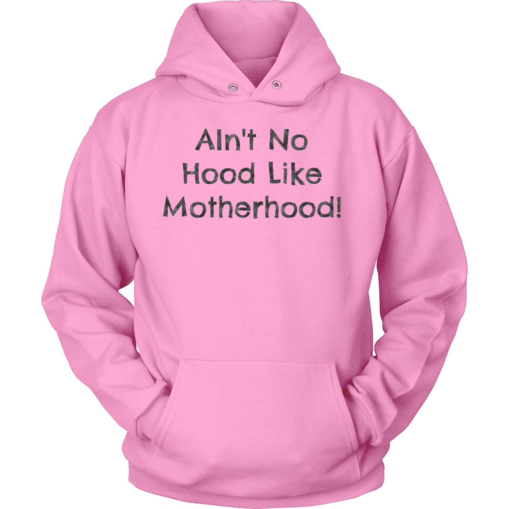 Spartan Mart - T-shirt; AIN'T NO HOOD LIKE MOTHERHOOD - SWEATSHIRT, HOODIE, V-NECK T