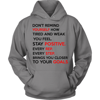 Spartan Mart - T-shirt; Don’t Remind Yourself How Tired and Weak You Feel (Light) Mixed Apparel