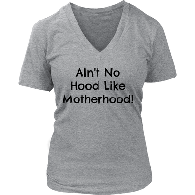 Spartan Mart - T-shirt; Ain't No Hood Like Motherhood - Sweatshirt, Hoodie, V-Neck T