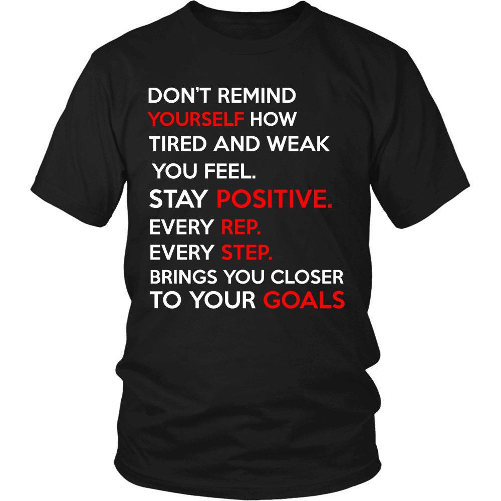 Spartan Mart - T-shirt; Don’t Remind Yourself How Tired and Weak You Feel (Dark) Men's Apparel