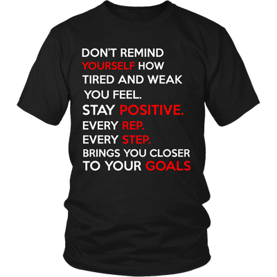 Spartan Mart - T-shirt; Don’t Remind Yourself How Tired and Weak You Feel (Dark) Men's Apparel