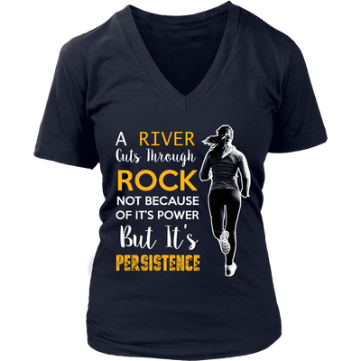 Spartan Mart - T-shirt; A River Cuts Through Rock Not Because Of It’s Power But It’s Persistence (Dark) Women's Apparel